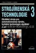 kolektiv autor Strojrensk technologie 3, 2.dl