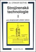 Sobotles Strojrensk technologie I pro strojrensk uebn obory