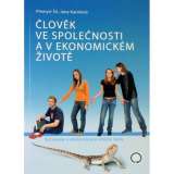 Karolov Jana lovk ve spolenosti a v ekonomickm ivot