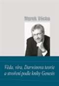 Cesta Věda, víra, Darwinova teorie a stvoření podle knihy Genesis