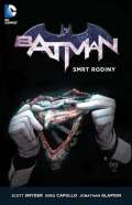 Crew Batman - Smrt rodiny