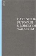 Opus Putování s Robertem Walserem