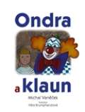 Vaněček Michal Ondra a klaun