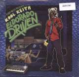Kool Keith El Dorado Driven