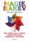 Webster Richard Magie barev - Jak vidt auru barvami