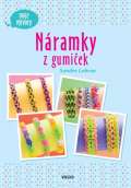 Vkend Nramky z gumiek - Moje vtvory