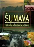 kolektiv autorů Šumava