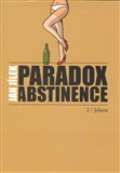 Jílek Jan Paradox abstinence - Jolana