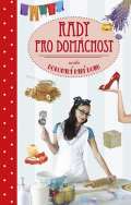 kolektiv autor Rady pro domcnost aneb Dokonal pan domu