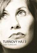 Eturnity Turnový háj 3