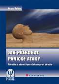 Grada Jak pekonat panick ataky - Pruka s okamitm inkem proti strachu