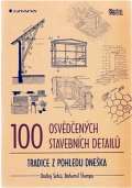 Grada 100 osvdench stavebnch detail - zednictv