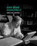 Knihovna Václava Havla, o.p.s. Sám sobě podezřelý