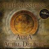 Mission Aura / Aural Delight