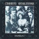 Camerata Mediolanense Madrigali