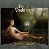 Moon And The Nightspirit Of Dreams Forgotten and Fables Untold (Re-Release)