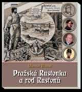 Hubert Miroslav Prask Rustonka a rod Ruston