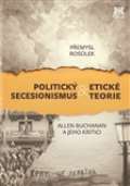 Barrister & Principal Politický secesionismus & Etické teorie