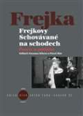 KANT Frejkovy Schovávané na schodech