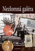 EUROPRINTY Nezlomná galéra