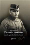 Ústav pro studium totalitních Dvakrát otrokem