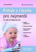 Grada Pohyb s kadly pro nejmen - Pro dti od 6 tdn do 5 let