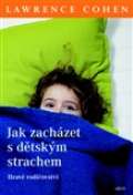 Argo Jak zachzet s dtskm strachem