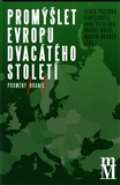 Matice moravská Promýšlet Evropu dvacátého století II