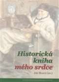 Hanuš Jiří Historická kniha mého srdce