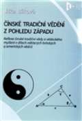 Vydavatelství Západočeské univ Čínské tradiční vědění z pohledu západu