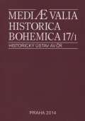 Historick� �stav AV �R, v.v.i. Mediaevalia Historica Bohemica 17/1