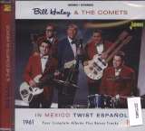 Haley Bill & The Comets In Mexico Twist Espanol 1961-1962