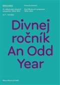 KANT Divnej ročník / An Odd Year