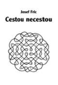 Volvox Globator Cestou necestou