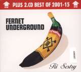 Ti Sestry Fernet Underground (Deluxe Edition)