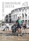Cykloknihy Kolosln cesta ke Koloseu