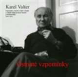 Valter Karel Ostnaté vzpomínky