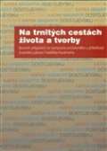 Národní knihovna ČR Na trnitých cestách života a tvorby
