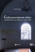 Ústav pro studium totalitních Česká pravoslavná církev od Mnichova po obnovu v roce 1945