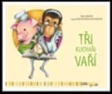 Pasparta Tři kuchaři vaří
