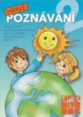 TAKTIK Hrav poznvn 2 - Pracovn seit ze veobecnho rozhledu pro 5 - 6 let dti