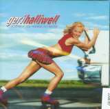 Halliwell Geri Scream If You Wanna Go Fa