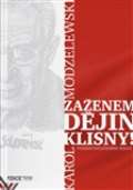Modzelewski Karol Zaženem dějin klisny!