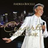 Bocelli Andrea Concerto: One Night in Central Park (Remastered)