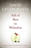 Lagercrantz David Fall of Man in Wilmslow