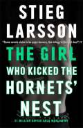 Larsson Stieg The Girl Who Kicked the Hornets´Nest