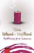 Keleov-Vasilkov Ta Kvtiny pro Lauru