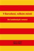 Jalna V Barceloně, velkém městě