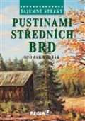 Dvořák Otomar Pustinami středních Brd