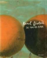 Lhoták Kamil Sic Itur Ad Astra